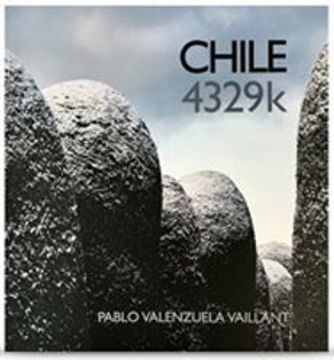 portada Chile: 4329 Kilómetros