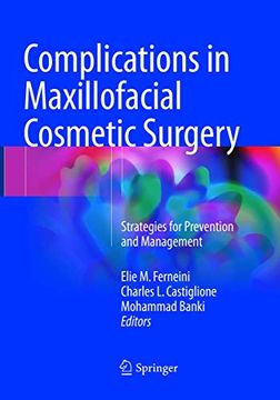 portada Complications in Maxillofacial Cosmetic Surgery: Strategies for Prevention and Management