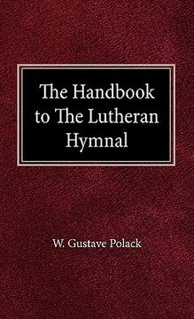 portada the handbook of the lutheran hymnal (en Inglés)