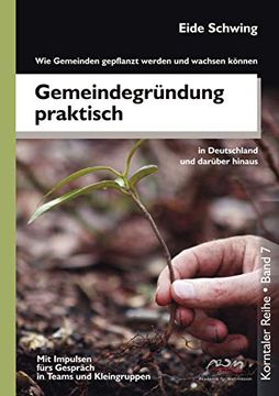 portada Gemeindegründung Praktisch - wie Gemeinden Gepflanzt Werden und Wachsen Können (in German)