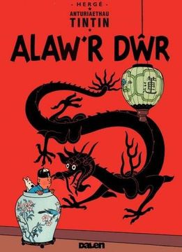 portada Cyfres Anturiaethau Tintin: Alaw'r Dwr