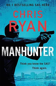 portada Manhunter: The Explosive new Thriller From the No. 1 Bestselling sas Hero (in English)