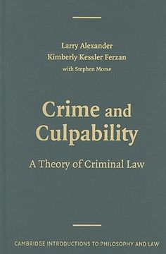 portada Crime and Culpability: A Theory of Criminal law (Cambridge Introductions to Philosophy and Law) (en Inglés)