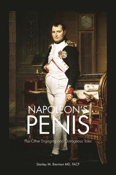 portada napoleon's penis: plus other engaging and outrageous tales (in English)