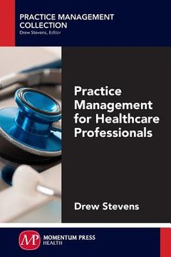 portada Practice Management for Healthcare Professionals (en Inglés)