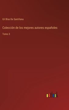 portada Colección de los mejores autores españoles: Tomo 3 (in Spanish)