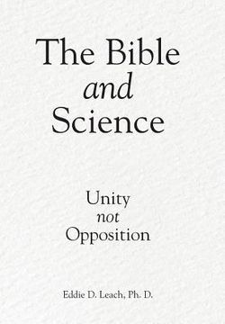 portada The Bible and Science: Unity Not Opposition (in English)