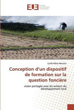 portada Conception d'un dispositif de formation sur la question foncière (en Francés)