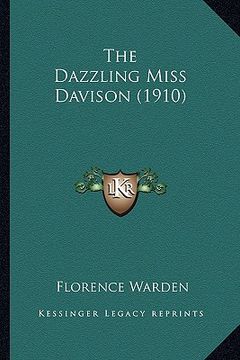 portada the dazzling miss davison (1910)