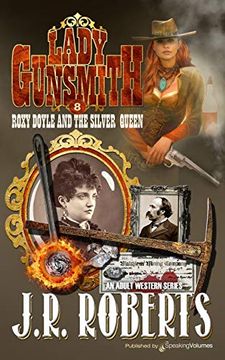 portada Roxy Doyle and the Silver Queen (Lady Gunsmith) (in English)