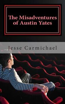 portada The Misadventures of Austin Yates: Learnt Behavior (en Inglés)