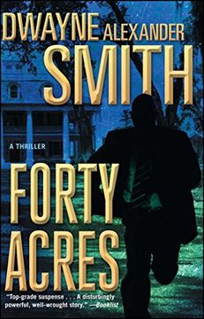portada Forty Acres: A Thriller (en Inglés)