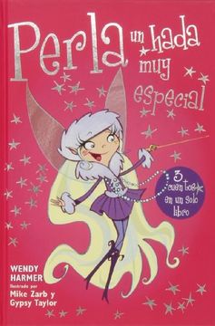 Perla, Un Hada Muy Especial (in Spanish)
