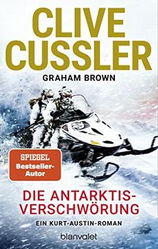 portada Die Antarktis-Verschwörung: Ein Kurt-Austin-Roman (Die Kurt-Austin-Abenteuer, Band 18) (en Alemán)