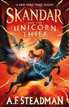 portada Skandar and the Unicorn Thief 01 (en Inglés)
