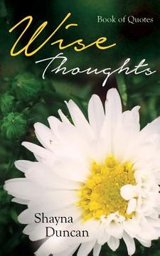 portada Wise Thoughts: Book of Quotes (en Inglés)