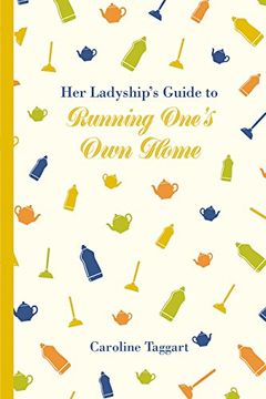 portada Her Ladyship's Guide to Running One's Home (in English)