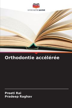 portada Orthodontie accélérée (in French)