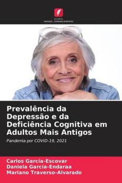 portada Prevalência da Depressão e da Deficiência Cognitiva em Adultos Mais Antigos: Pandemia por Covid-19, 2021