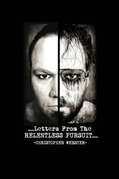 portada Letters From The RELENTLESS PURSUIT (in English)