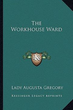 portada the workhouse ward (in English)