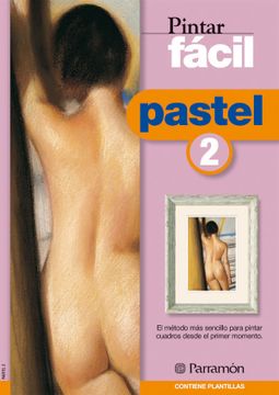 portada Pintar Facil Pastel 2 (in Spanish)