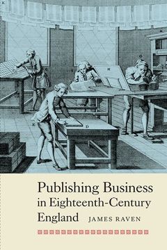 portada Publishing Business in Eighteenth-Century England (People, Markets, Goods: Economies and Societies in History)