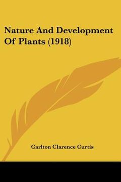 portada nature and development of plants (1918) (en Inglés)