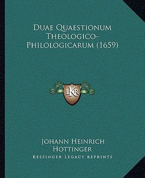 portada Duae Quaestionum Theologico-Philologicarum (1659) (in Latin)