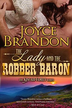 portada The Lady and the Robber Baron: The Kincaid Family Series - Book Two