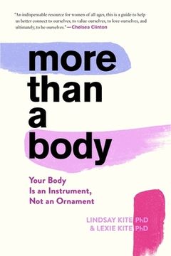 portada More Than a Body: Your Body is an Instrument, not an Ornament (in English)