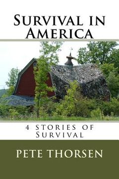 portada Survival in America: 4 stories of Survival (en Inglés)