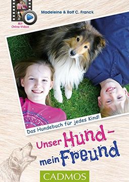 portada Unser Hund, Mein Freund: Gemeinsam Spielen und Lernen (Cadmos Hundepraxis) (en Alemán)