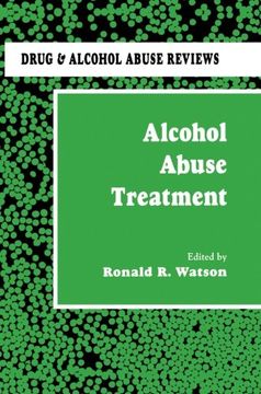 portada Alcohol Abuse Treatment (Drug and Alcohol Abuse Reviews)