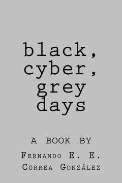 portada black, cyber, grey days