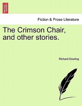 portada the crimson chair, and other stories. (in English)