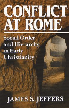 portada Conflict At Rome: Social Order And Hierarchy In Early Christianity (en Inglés)