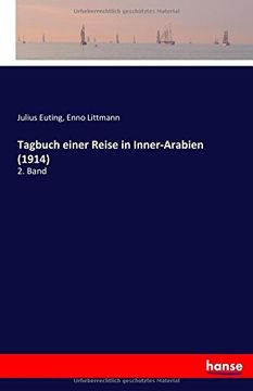 portada Tagbuch einer Reise in Inner-Arabien (1914): 2. Band (German Edition)