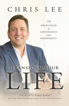 portada Transform Your Life: 10 Principles of Abundance and Prosperity (en Inglés)