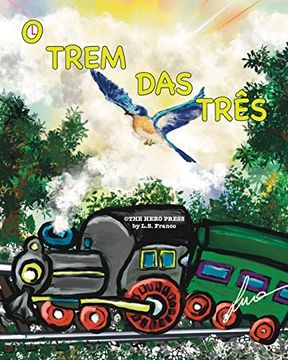 portada O Trem das Três (en Portugués)