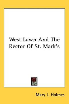 portada west lawn and the rector of st. mark's (en Inglés)