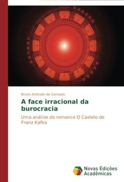 portada A Face Irracional Da Burocracia