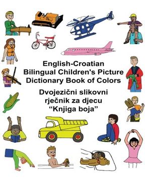 portada English-Croatian Bilingual Children's Picture Dictionary Book of Colors (FreeBilingualBooks.com)