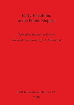 portada Early Eneolithic in the Pontic Steppes (Bar International Series) (en Inglés)