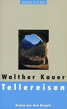 portada Tellereisen: Roman aus dem Bergell (Lp) (in German)
