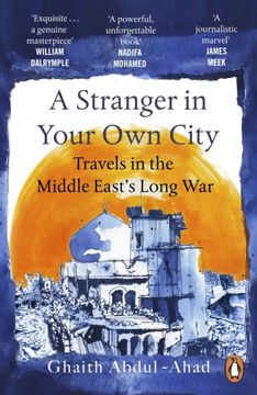 portada Katio Kadio a Stranger in Your own City: Travels in the Middle East’S Long war (in English)