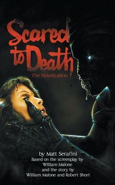 portada Scared to Death: The Novelization (en Inglés)