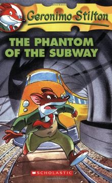 portada The Phantom of the Subway (Geronimo Stilton, no. 13) 