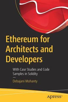 portada Ethereum for Architects and Developers: With Case Studies and Code Samples in Solidity (en Inglés)