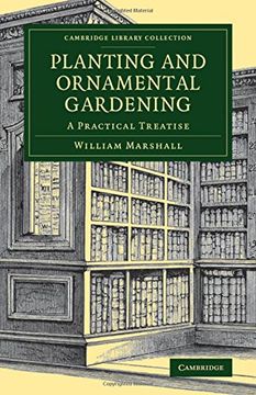 portada Planting and Ornamental Gardening: A Practical Treatise (Cambridge Library Collection - Botany and Horticulture) (en Inglés)